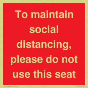 To maintain social distancing, please do not use this seat